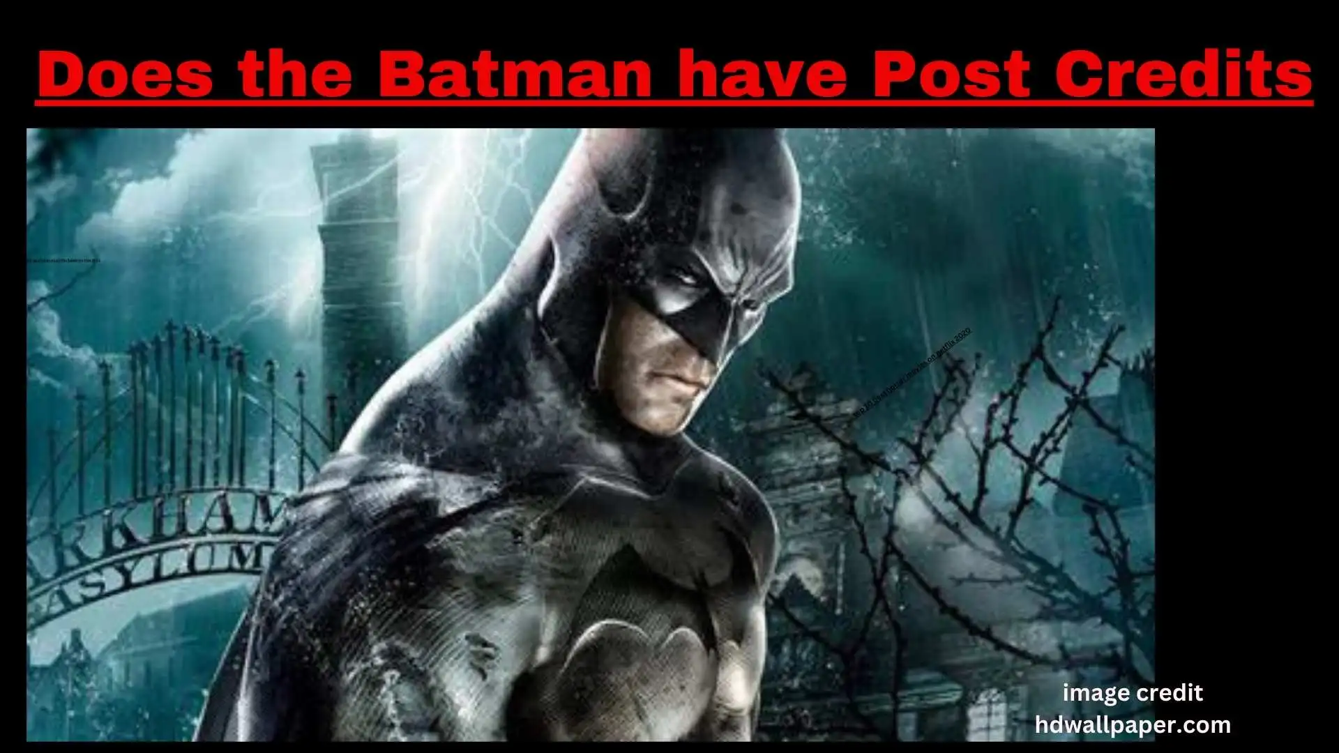 Does the Batman have Post Credits