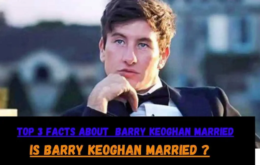 Is Barry Keoghan Married